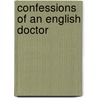 Confessions of an English Doctor door Onbekend