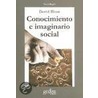 Conocimiento E Imaginario Social door David Bloor