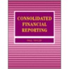 Consolidated Financial Reporting door Paul Taylor
