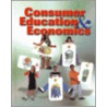 Consumer Education and Economics door Ross E. Lowe