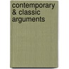 Contemporary & Classic Arguments door Sylvan Barnet