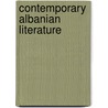 Contemporary Albanian Literature by Arshi Pipa
