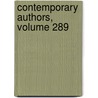 Contemporary Authors, Volume 289 door Onbekend