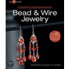 Contemporary Bead & Wire Jewelry door Suzanne J.E. Tourtillott