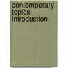 Contemporary Topics Introduction door Onbekend