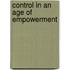 Control In An Age Of Empowerment