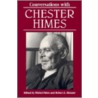 Conversations With Chester Himes door Michel Fabre