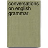 Conversations on English Grammar door Charles M. Ingersoll