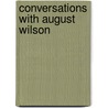 Conversations with August Wilson door Onbekend