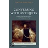 Conversing With Antiquity Clpr C door David Hopkins