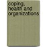 Coping, Health and Organizations