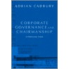 Corpor Governance Chairmanship C door Sir Adrian Cadbury