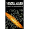 Cosmic Winds and the Heliosphere door J.R. Jokipii