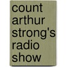 Count Arthur Strong's Radio Show door Count Arthur Strong