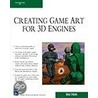 Creating Game Art for 3D Engines door Brad Strong