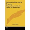 Creation In Plan And In Progress by James Challis
