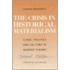 Crisis in Historical Materialism