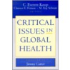 Critical Issues In Global Health door Clarence Pearson