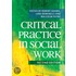 Critical Practice In Social Work