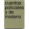 Cuentos Policiales y de Misterio door Ambrose Bierce