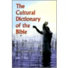 Cultural Dictionary Of The Bible door John J. Pilch
