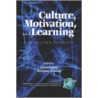 Culture, Motivation And Learning by Salili Farideh