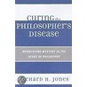 Curing the Philosopher's Disease door Richard H. Jones