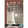 Curriculum And Teaching Dialogue door Onbekend