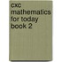 Cxc Mathematics For Today Book 2