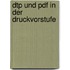 Dtp Und Pdf In Der Druckvorstufe