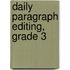 Daily Paragraph Editing, Grade 3