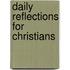Daily Reflections For Christians