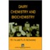 Dairy Chemistry and Biochemistry