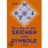 Das Buch der Zeichen und Symbole by Unknown