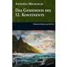 Das Geheimnis des 12. Kontinents door Antonia Michaelis