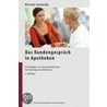 Das Kundengespräch in Apotheken door Kirsten Lennecke