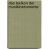 Das Lexikon der Musikinstrumente by Curt Sachs