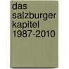 Das Salzburger Kapitel 1987-2010 door Jürgen Flimm