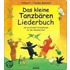 Das kleine Tanzbären Liederbuch