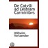 De Catvlli Ad Lesbiam Carminibvs