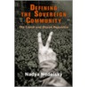 Defining The Sovereign Community by Nadya Nedelsky
