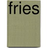 Fries by Onbekend