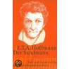 Der Sandmann. Text und Kommentar by Ernst Theodor Amadeus Hoffmann