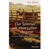 Der Sommer als mein Leben begann door Tom Sullivan