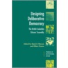 Designing Deliberative Democracy door M. Warren