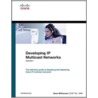 Developing Ip Multicast Networks door Beau Williamson