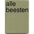 Alle beesten