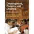 Development, Divinity and Dharma