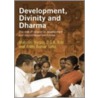 Development, Divinity and Dharma by Malcolm Harper