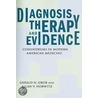 Diagnosis, Therapy, and Evidence door Prof. Allan V. Horwitz
